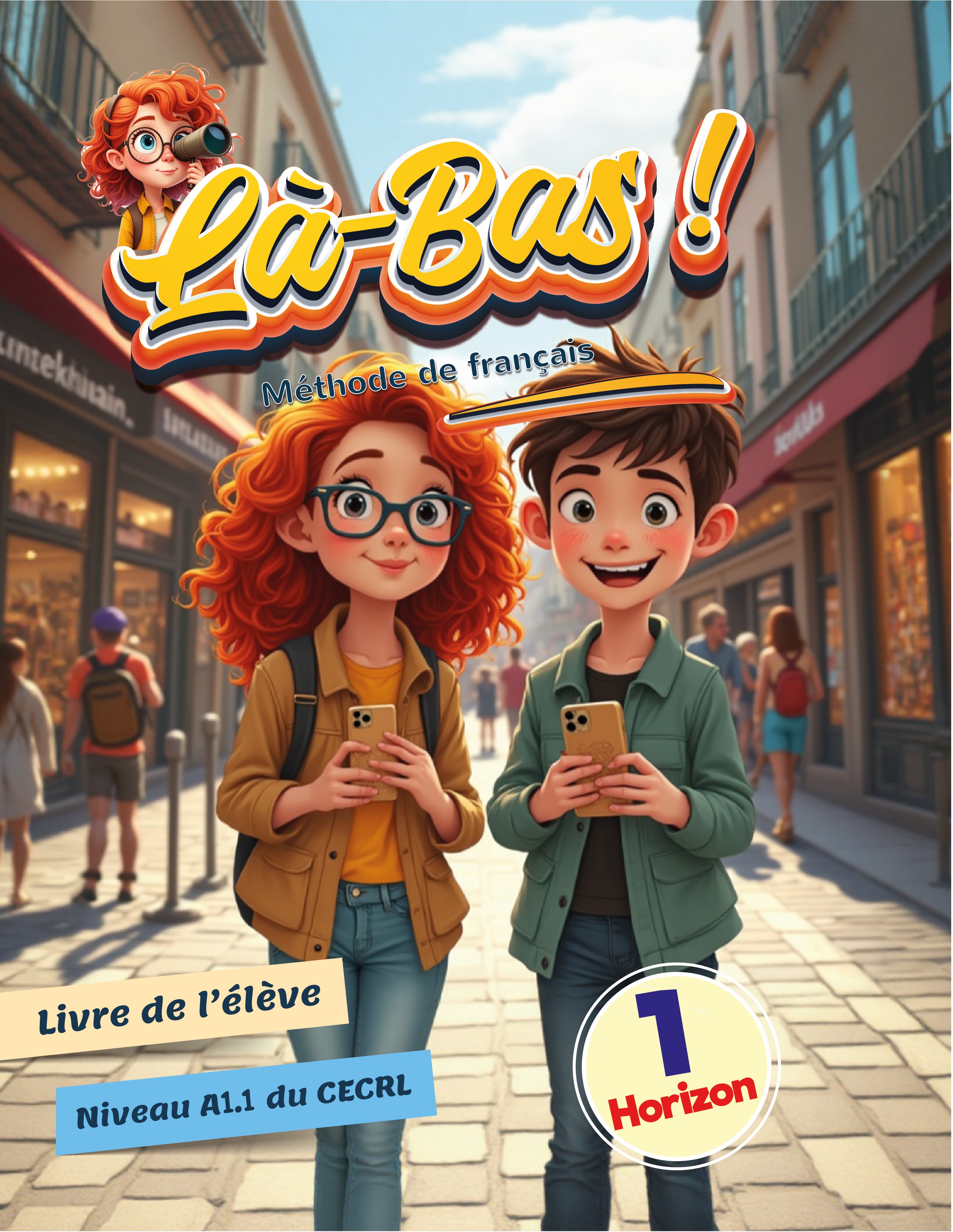 Là-Bas Horizon 1, Livre de l’élève