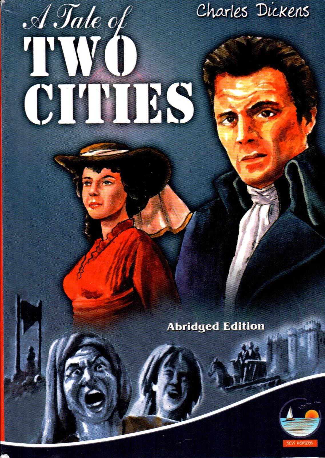 A Tale of Two Cities (Abridged)