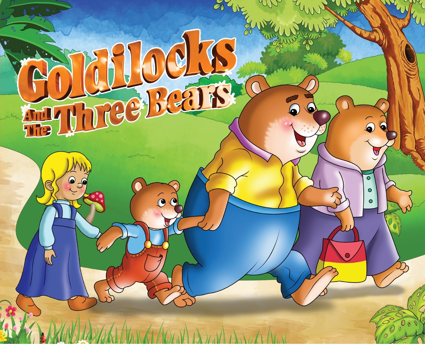 Goldilocks And The Three Bears  
